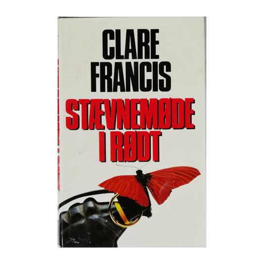 Clare Francis: Stævnemøde I Rødt