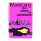 Maria Lang: Vem Väntar På Värdshuset