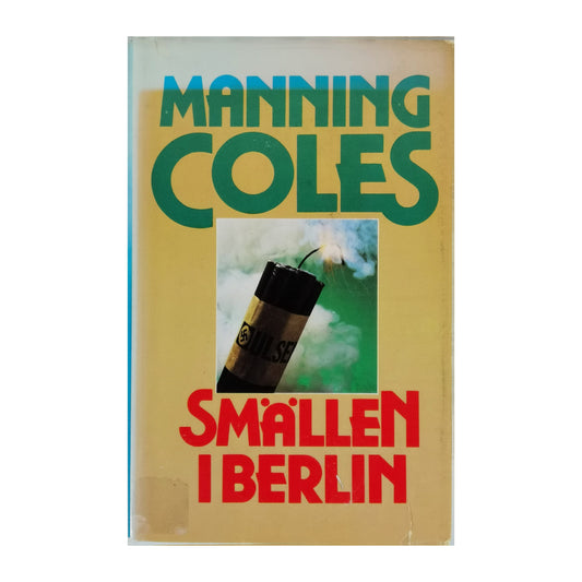 Manning Coles: Smallen I Berlin