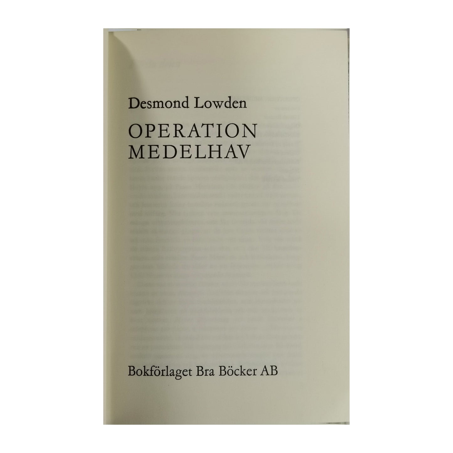 Desmond Lowden: Operation Medelhav