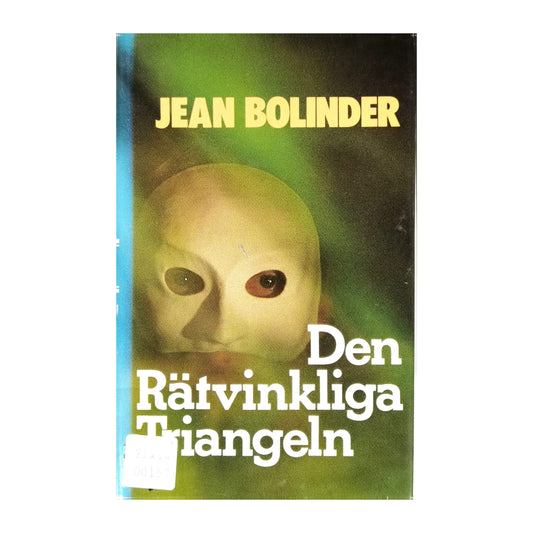 Jean Bolinder: Den Rätvinkliga Triangeln