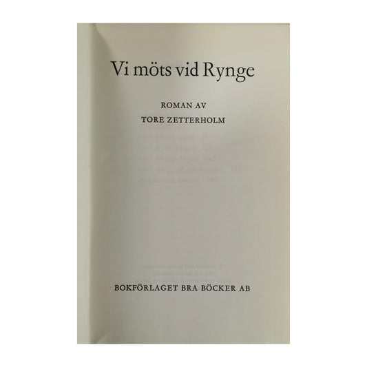 Tore Zetterholm: Vi Möts Vid Rynge