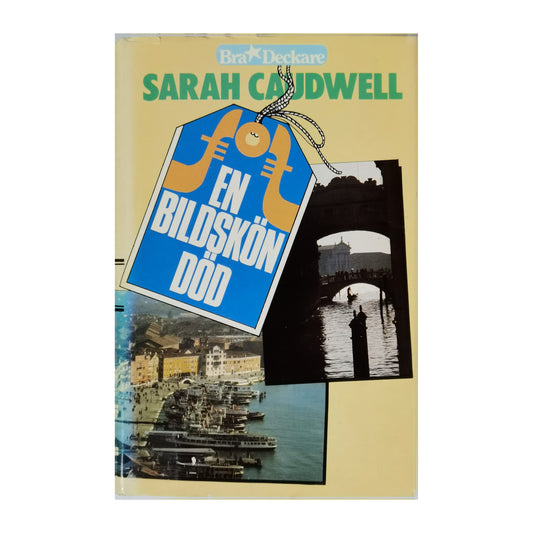 Sarah Caudwell: En Bildskön Död