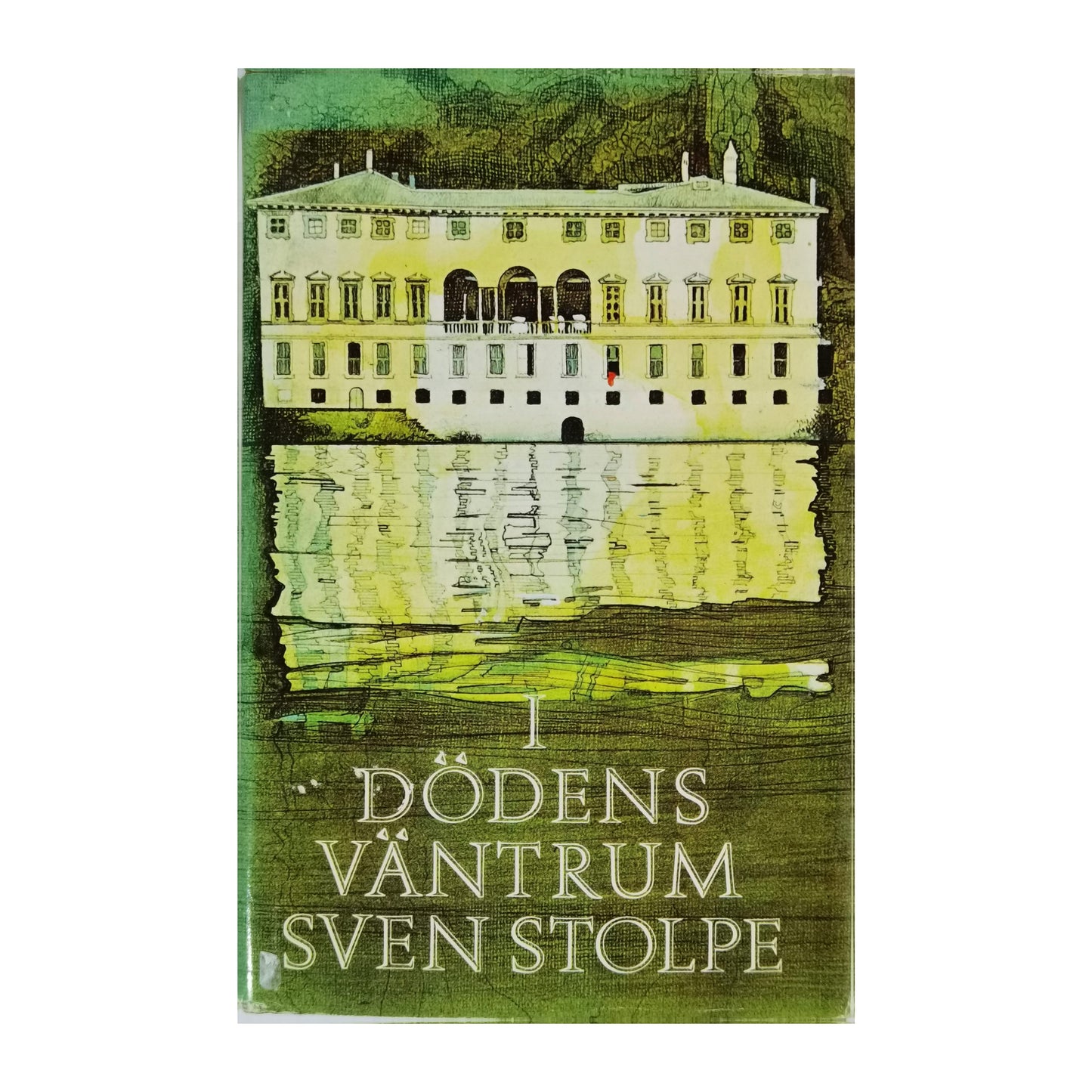 Sven Stolpe: I Dödens Väntrum