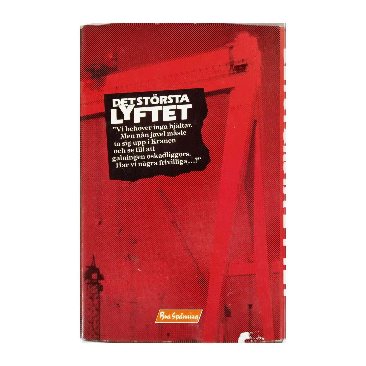 Claes Hanning: Det Största Lyftet