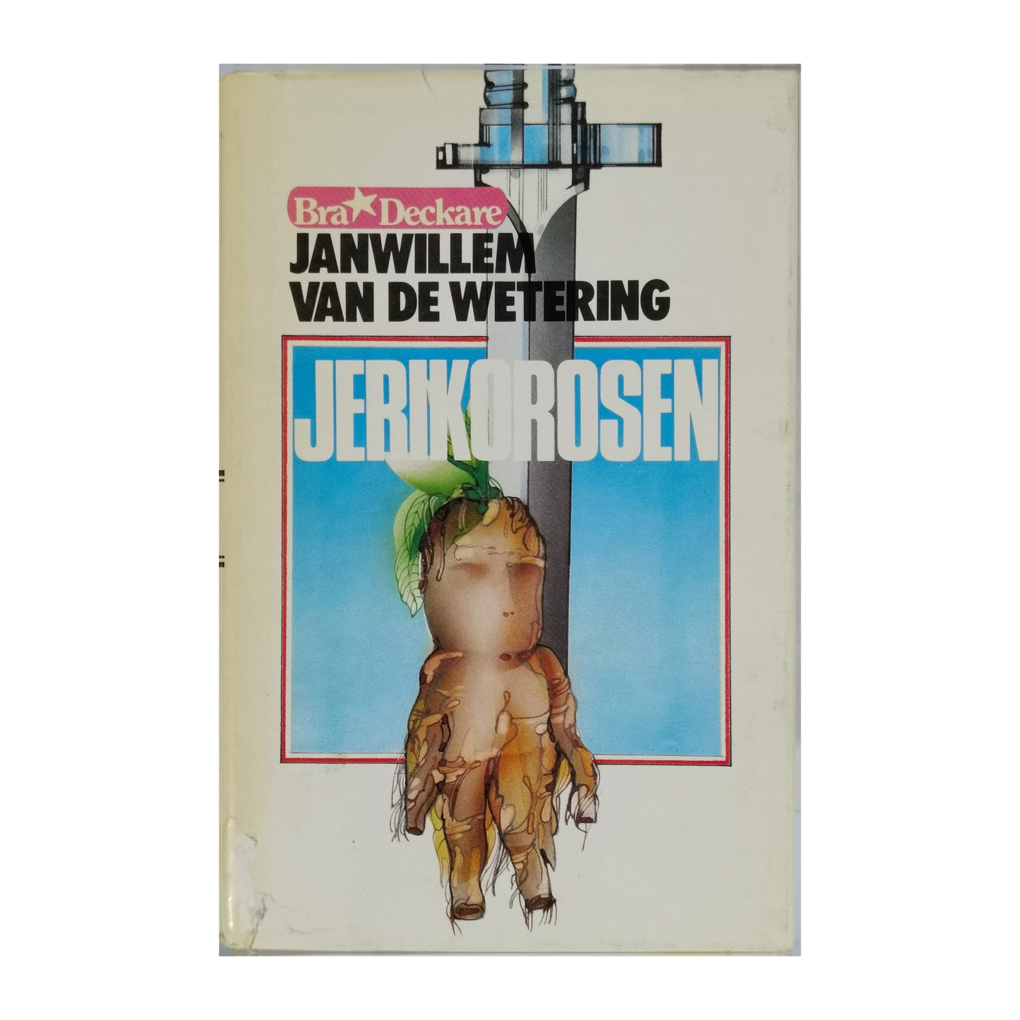 Janwillem Van De Wetering: Jerikorosen