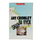 Jay Cronley: Snabba Ryck