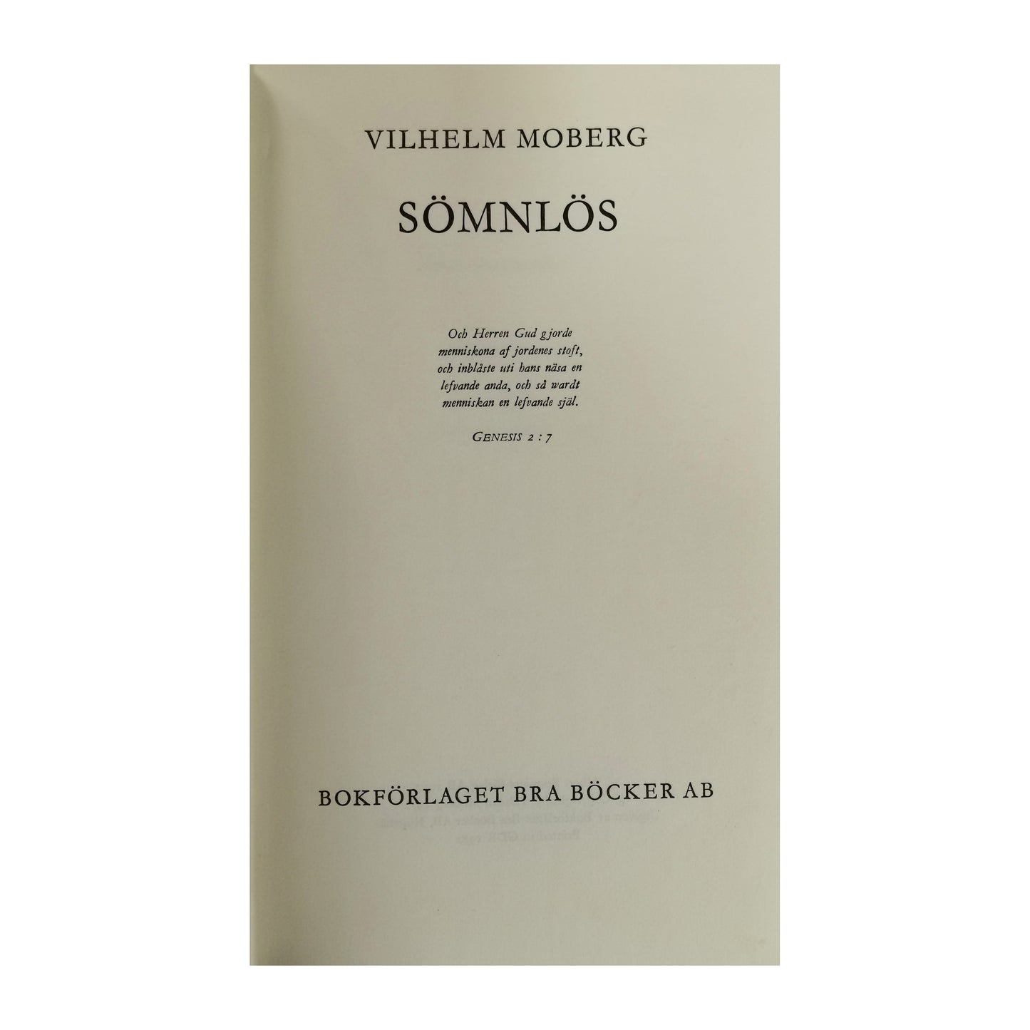 Vilhelm Moberg: Sömnlös