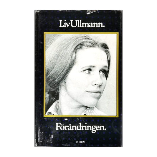 Liv Ullmann: Förändringen