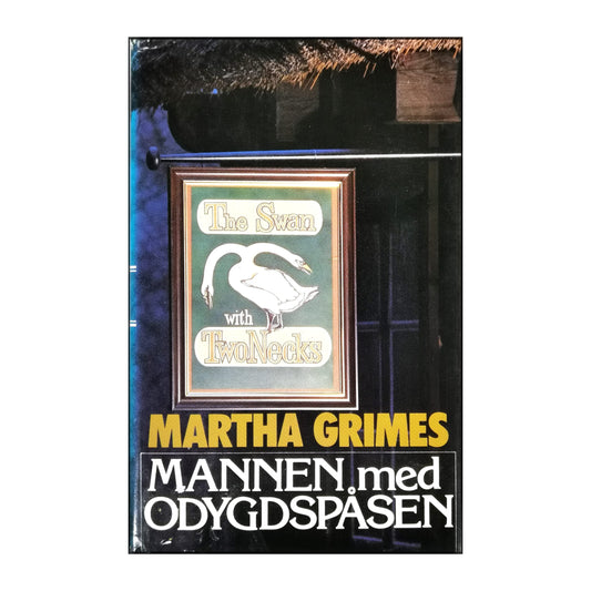 Martha Grimes: Mannen Med Odygdspåsen