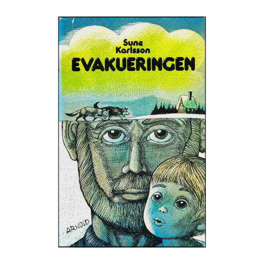 Sune Karlsson: Evakueringen