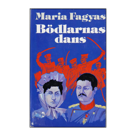 Maria Fagyas: Bödlarnas Dans