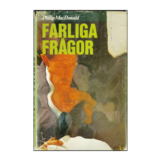 Philip Macdonald: Farliga Frågor