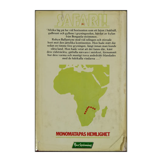Wilbur Smith: Safari 1 Monomatapas Hemlighet