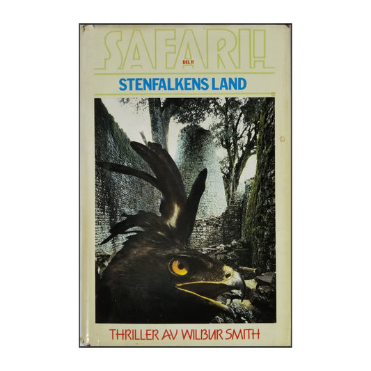 Wilbur Smith: Safari 2 Stenfalkens Land