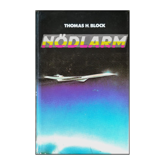 Thomas H. Block: Nödlarm