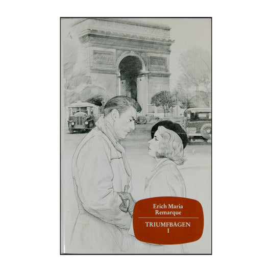 Erich Maria Remarque: Triumfbågen 1