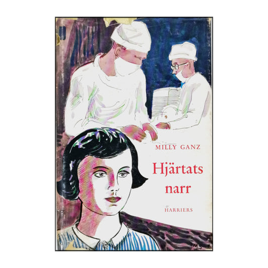Milly Ganz: Hjärtats Narr
