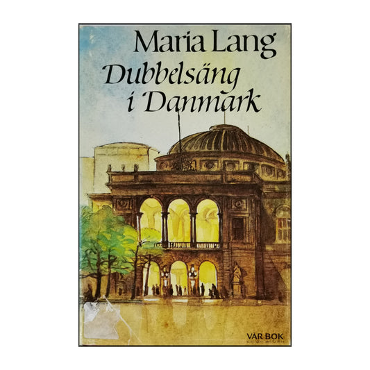 Maria Lang: Dubbelsäng I Danmark