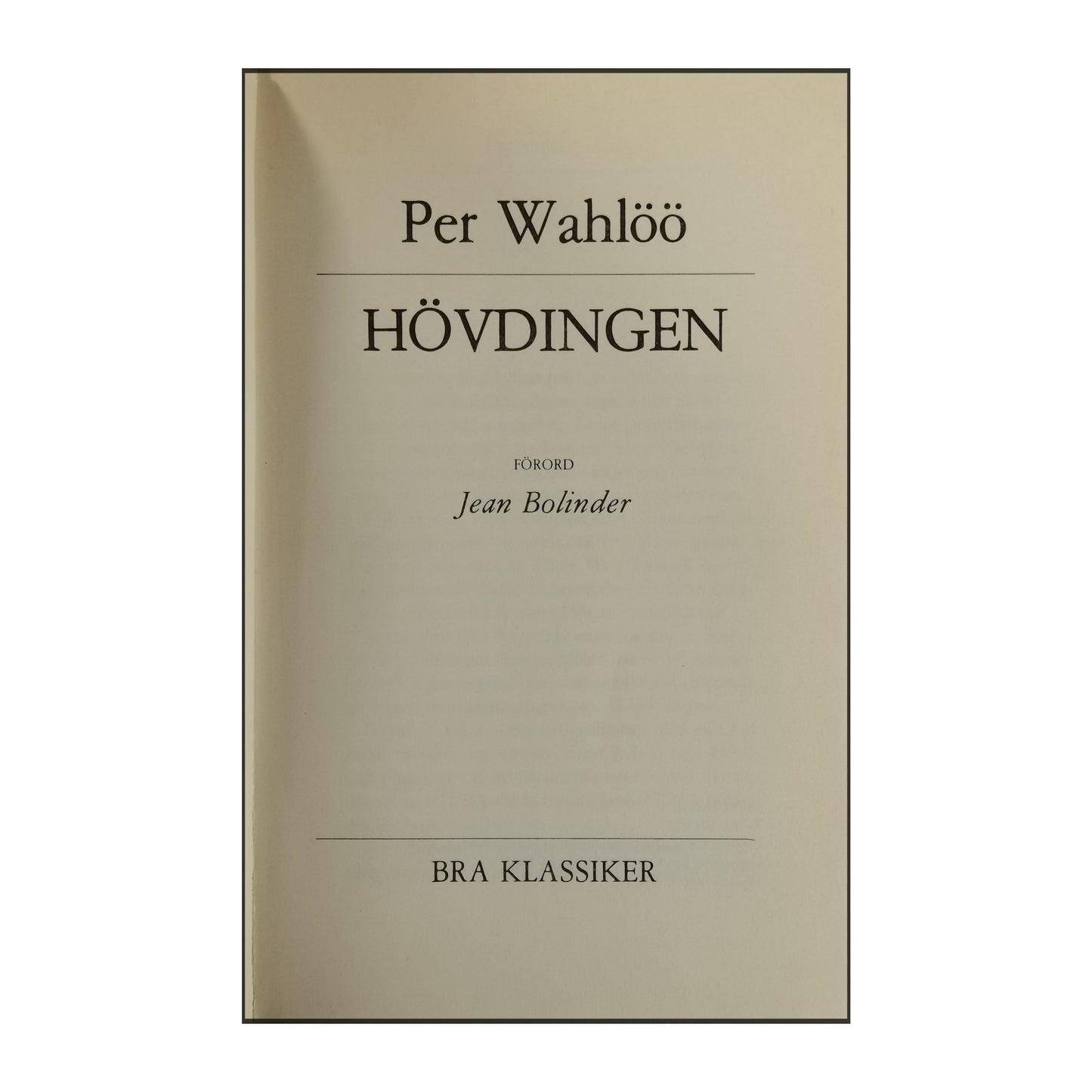 Per Wahlöö: Hövdingen