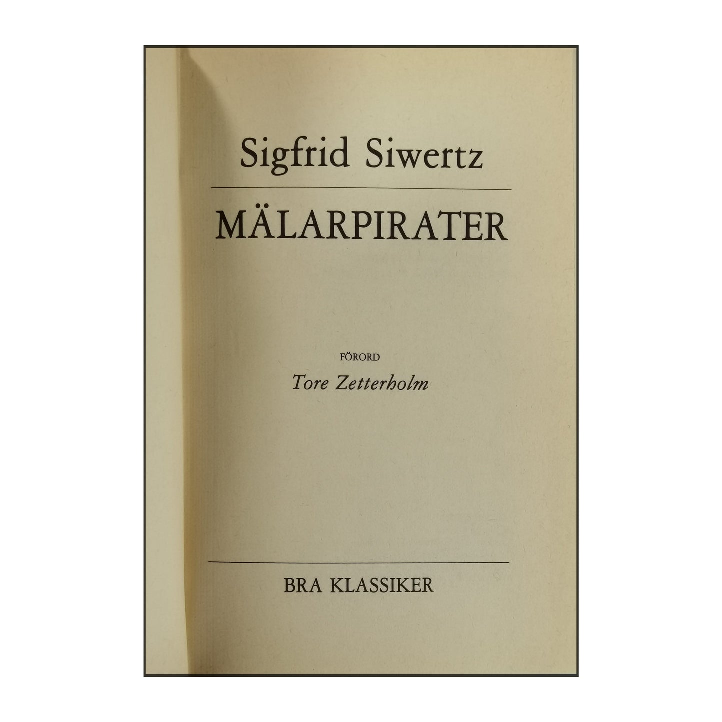 Sigfrid Siwertz: Mälarpirater