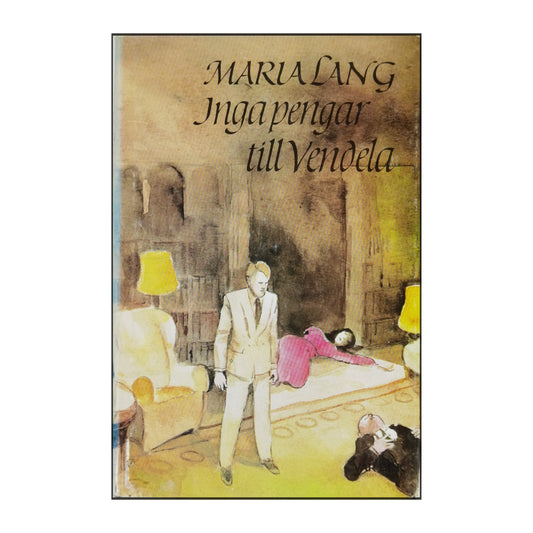 Maria Lang: Inga Pengar Till Vendela