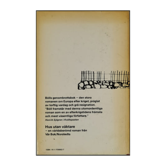 Heinrich Böll: Hus Utan Väktare