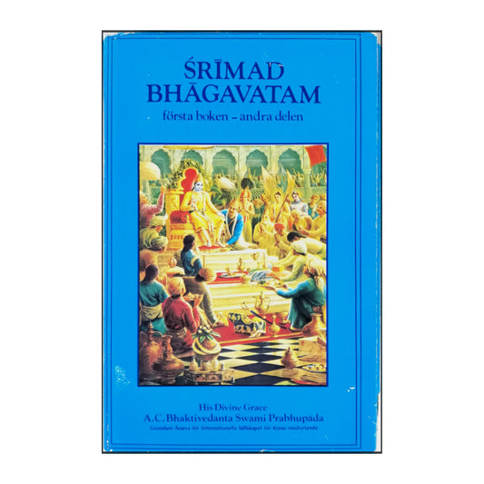 A. C. Bhaktivedanta Swami Prabhupada: Śrīmad-Bhāgavatam