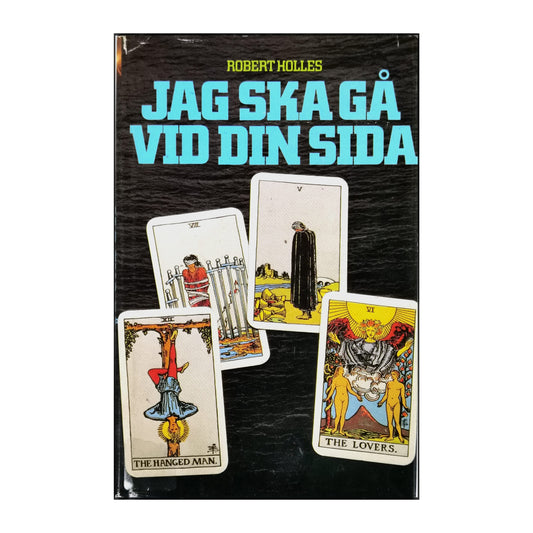 Robert Holles: Jag Ska Gå Vid Din Sida