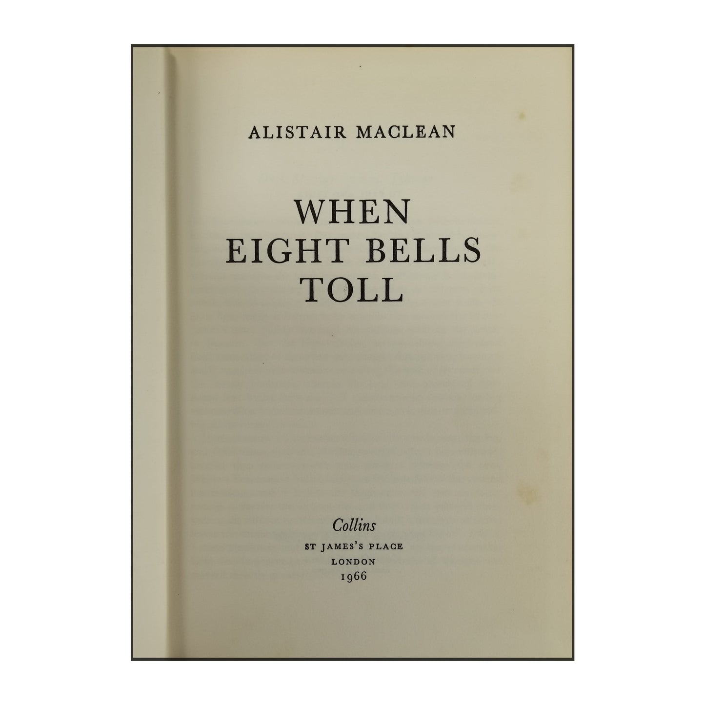 Alistair Maclean: When Eight Bells Toll
