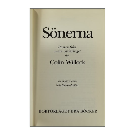Colin Willock: Sönerna
