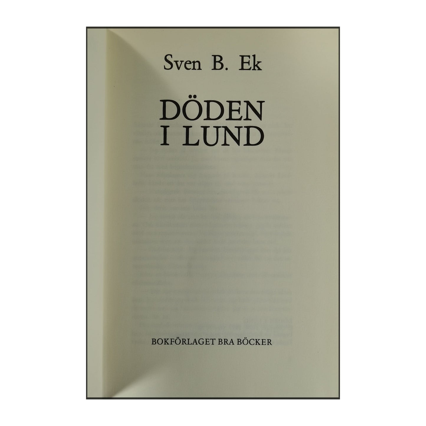 Sven B. Ek: Döden I Lund