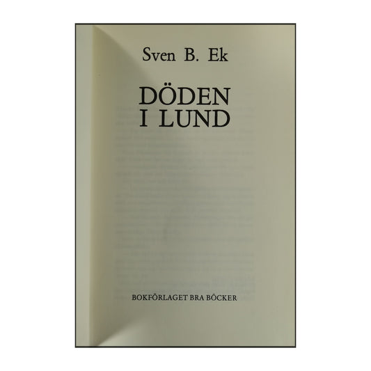 Sven B. Ek: Döden I Lund