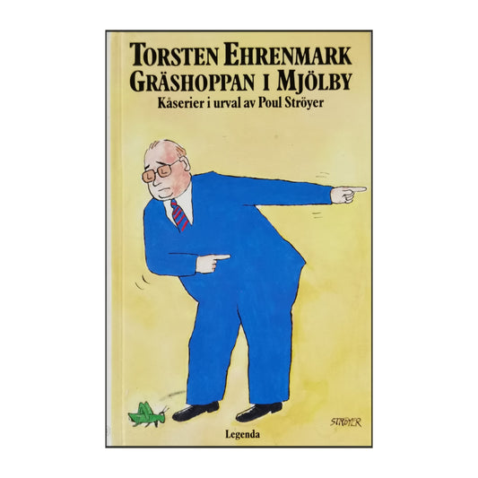 Torsten Ehrenmark: Gräshoppan I Mjölby
