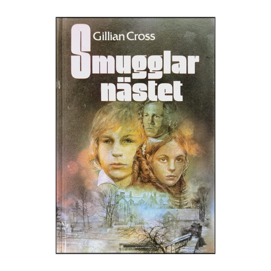 Gillian Cross: Smugglarnästet