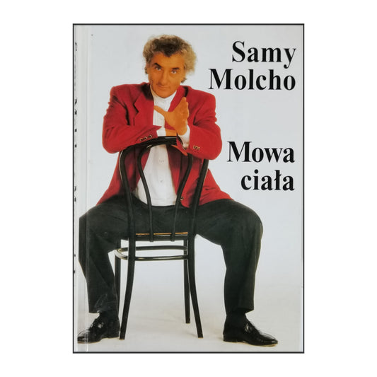 Samy Molcho: Mowa Ciała