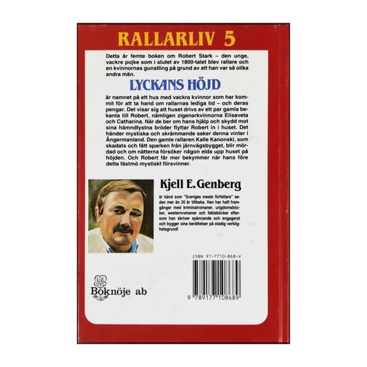Kjell E. Genberg: Rallarliv 5: Lyckans Höjd