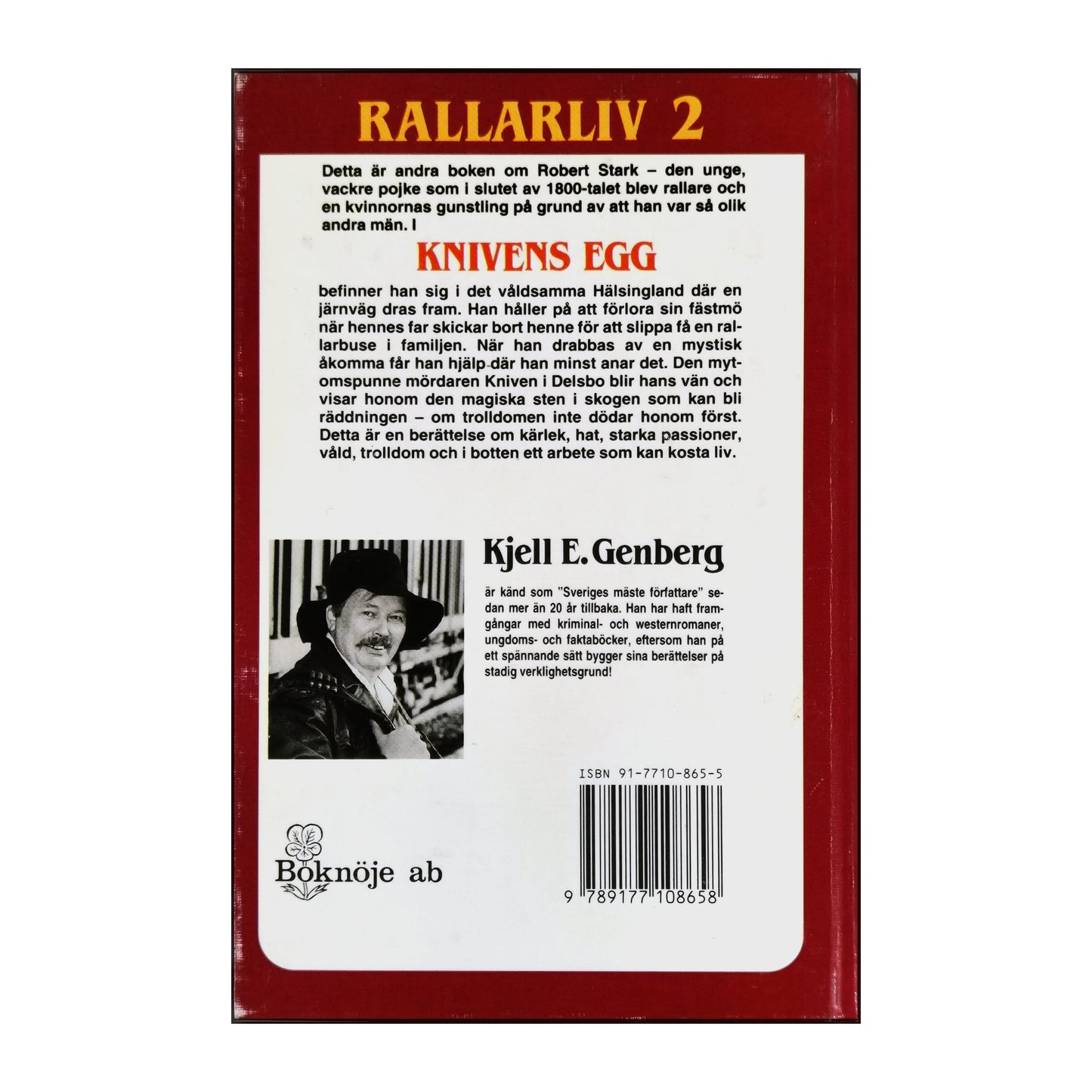 Kjell E. Genberg: Rallarliv 2: Knivens Egg