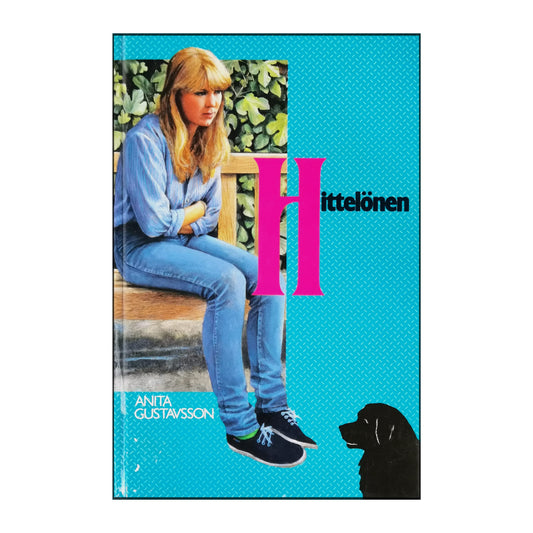 Anita Gustavsson: Hittelönen