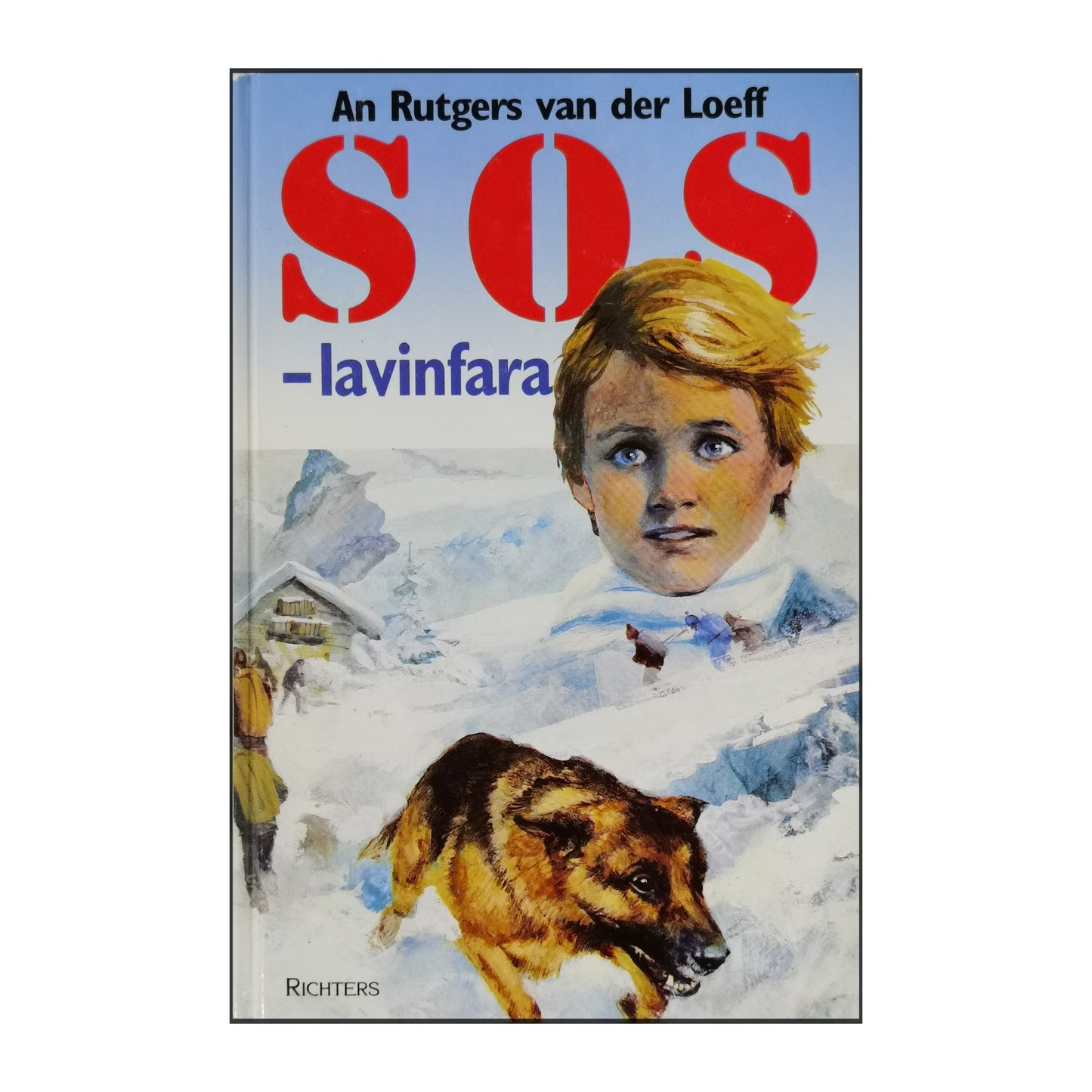 An Rutger Van Der Loeff: S.O.S Lavinfara