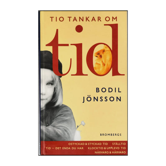 Bodil Jönsson: Tio Tankar Om Tid