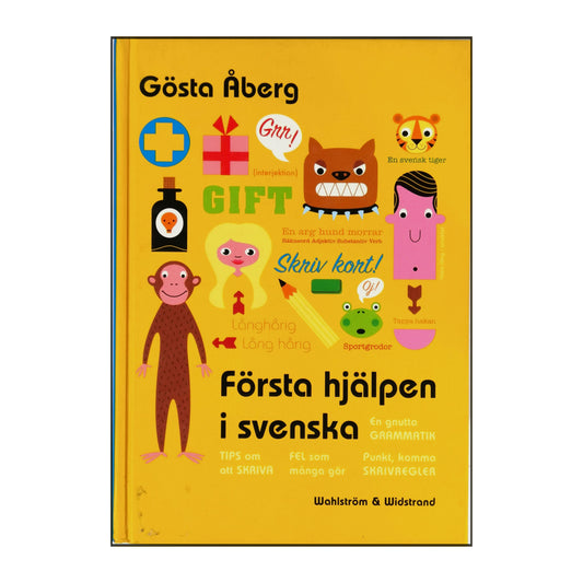 Gösta Åberg: Första Hjälpen I Svenska