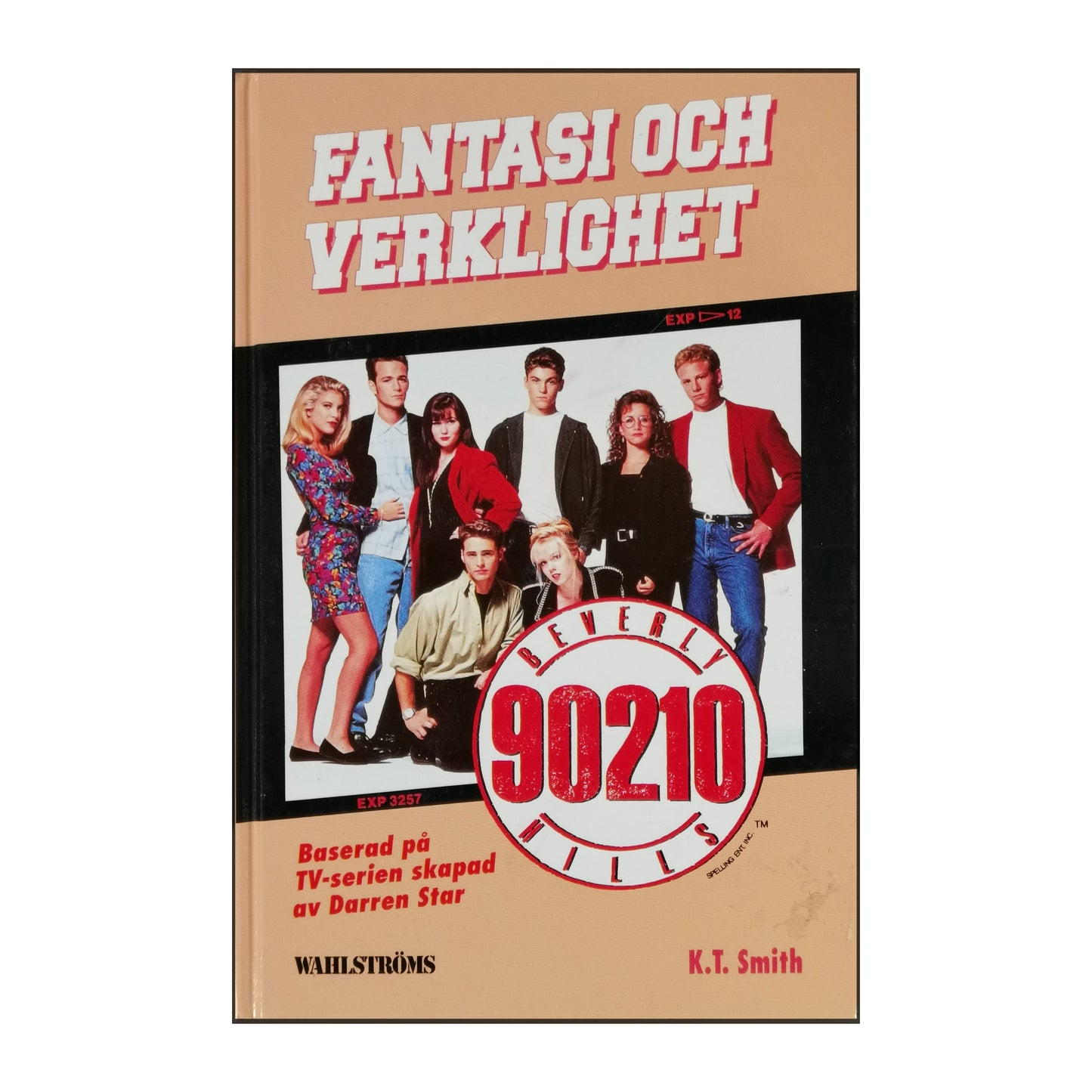 K. T. Smith: Beverly Hills 90210 Fantasi Och Verklighet