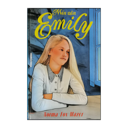 Norma Fox Mazer: Min Vän Emily