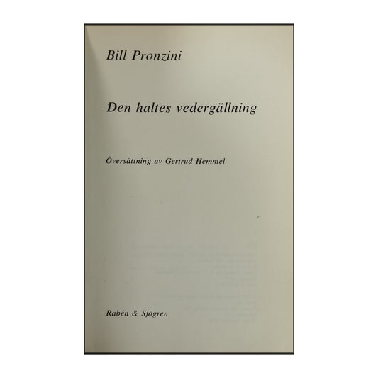 Bill Pronzini: Den Haltes Vedergällning