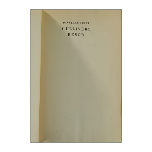 Jonathan Swift: Gullivers Resor