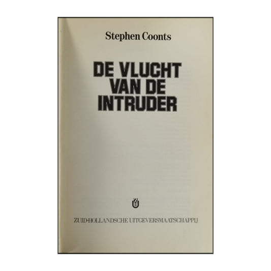 Stephen Coonts: De Vlucht Van De Intruder