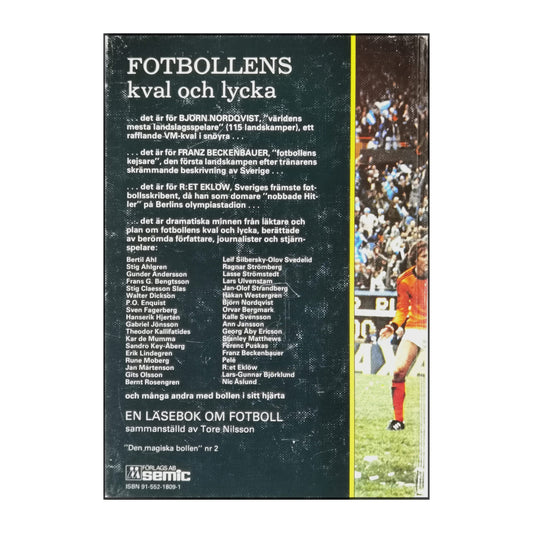 Tore Nilsson: Fotbollens Kval Och Lycka