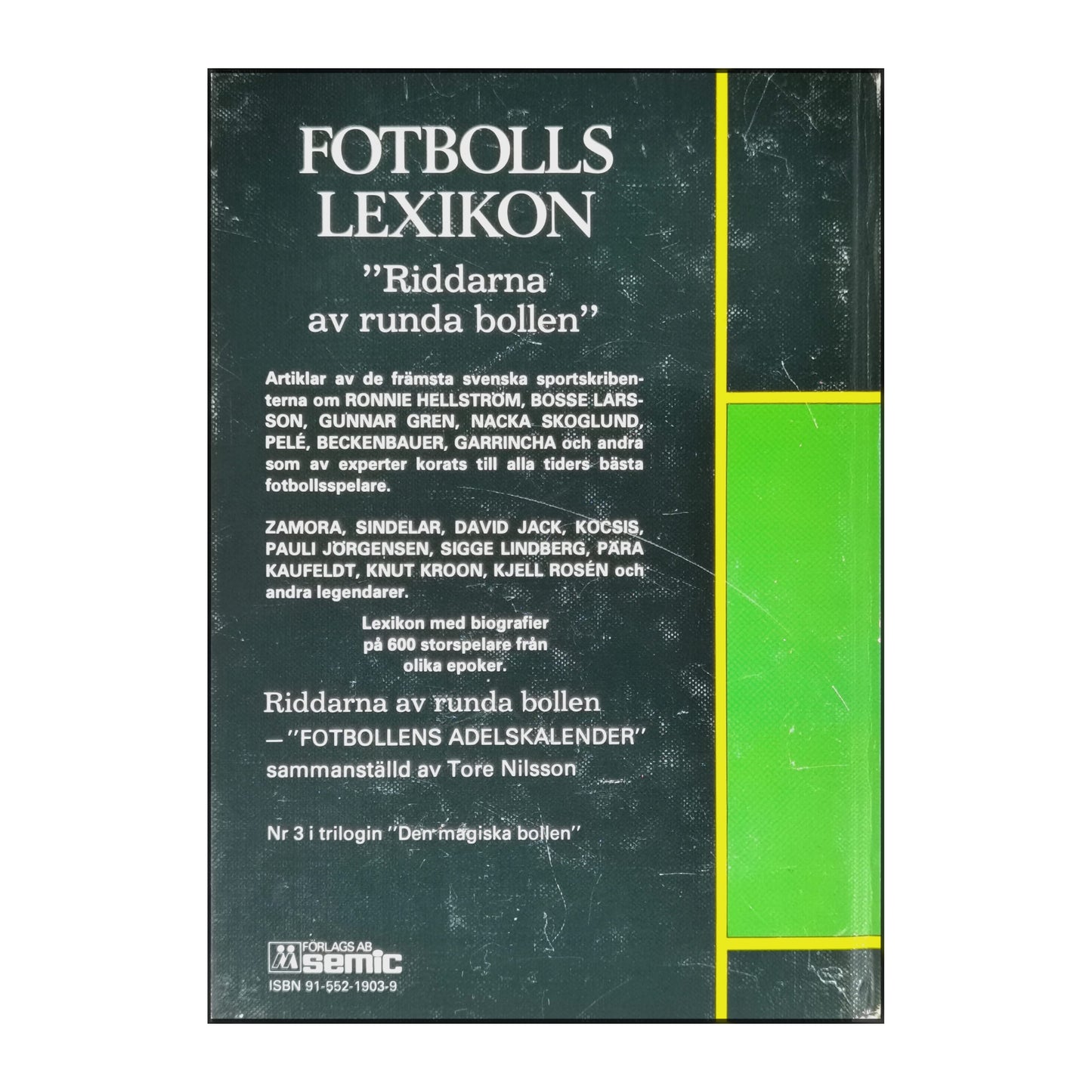 Tore Nilsson: Fotbollens Lexikon