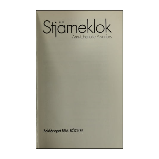 Ann-Charlotte Alverfors: Stjärneklok